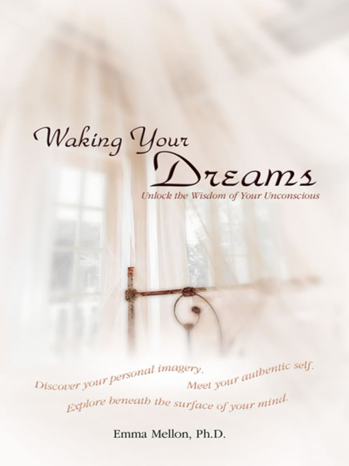 Title details for Waking Your Dreams by Emma Mellon - Available